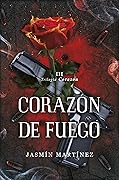 Corazón de Fuego (Trilogía Corazón #3)