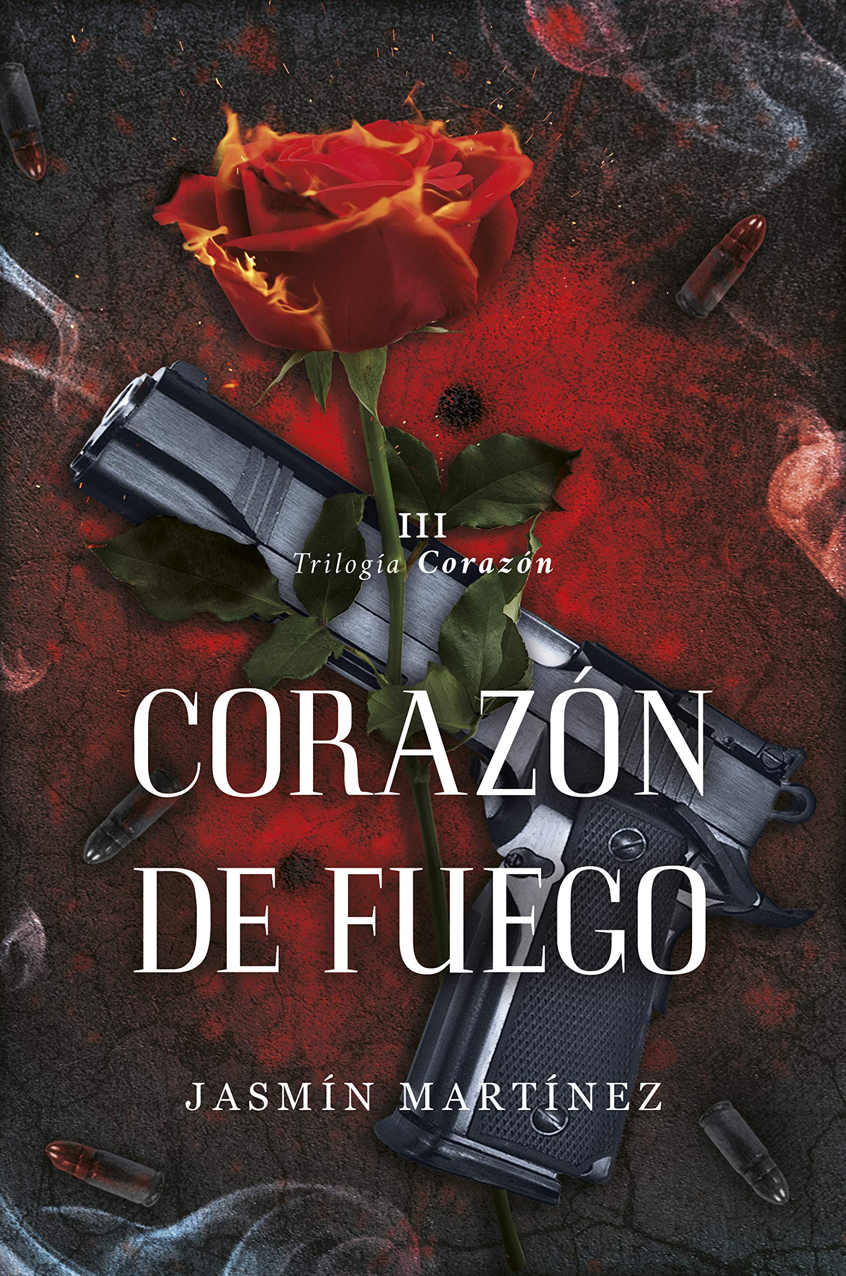 Corazón de Fuego (Trilogía Corazón #3)