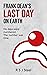 Frank Dean's Last Day on Earth by R.S.J. Steel