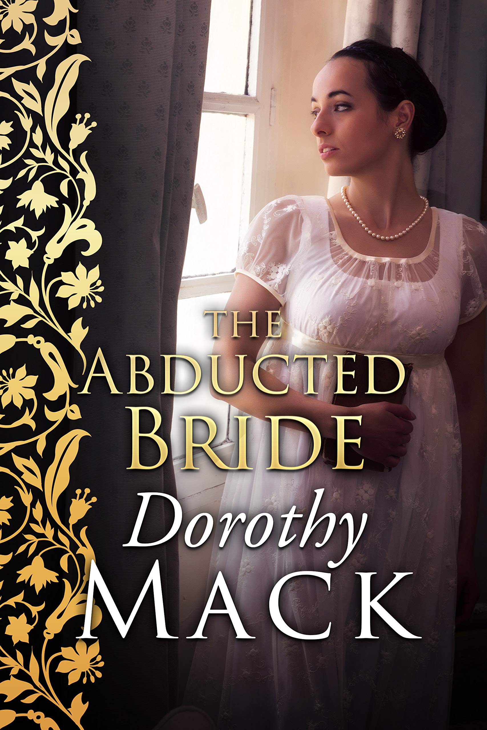 The Abducted Bride (Kindle Edition)