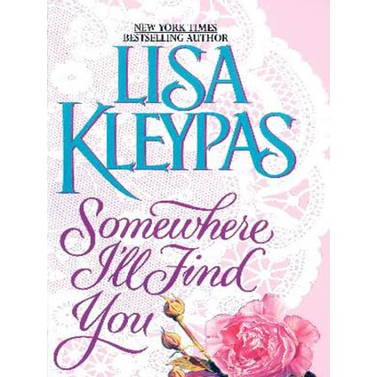 Somewhere I Ll Find You Capitol Theatre 1 By Lisa Kleypas
