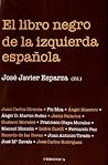 El libro negro de la izquierda española