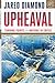 Upheaval: Turning Points for Nations in Crisis