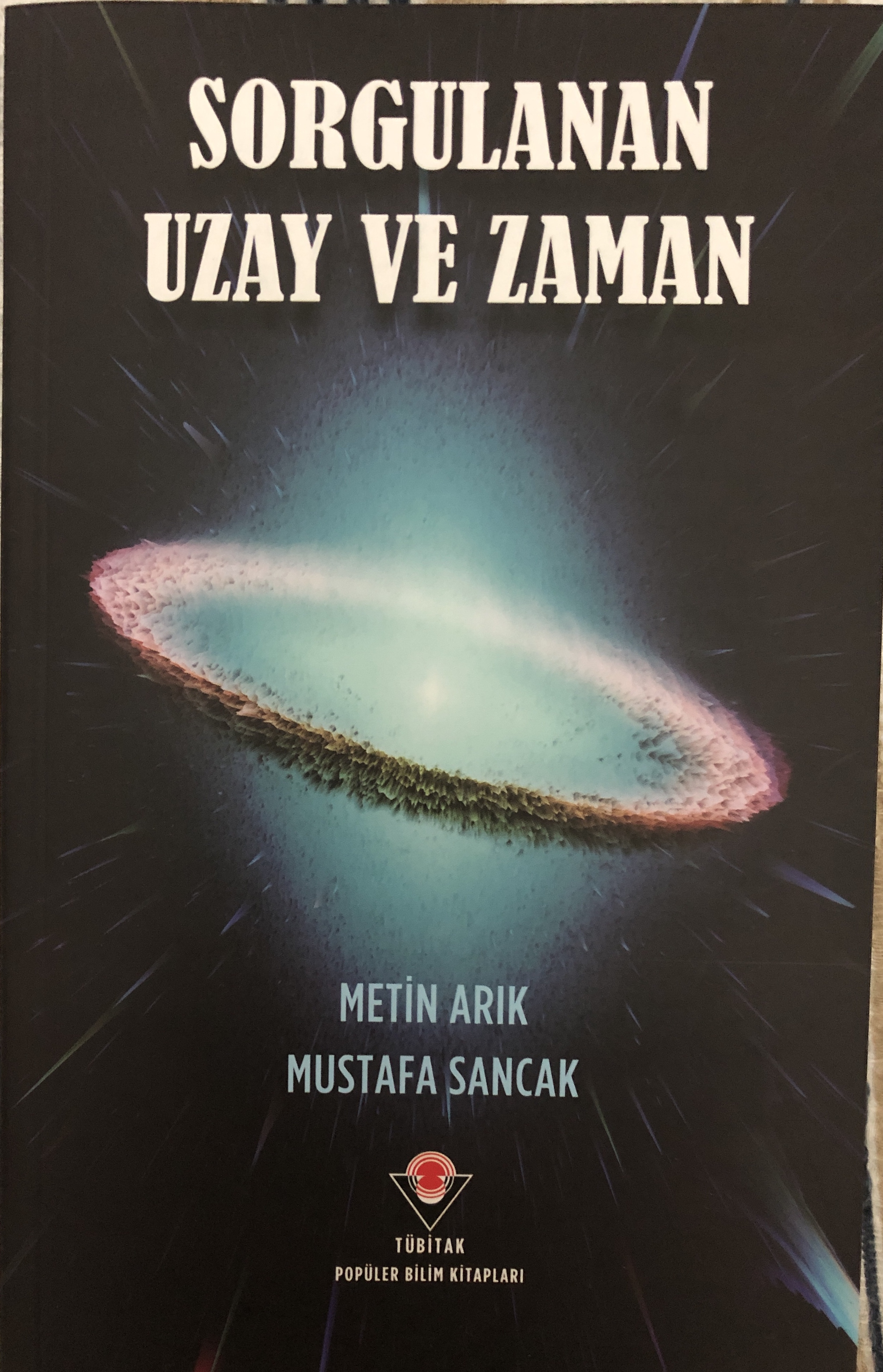 Sorgulanan Uzay ve Zaman (Paperback)