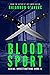 Blood Sport (Serial Investi...