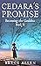 Cedara's Promise (The Ascen...