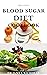 THE LATEST BLOOD SUGAR DIET...