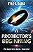 A Protector's Beginning