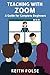 Teaching with Zoom: A Guide for Complete Beginners