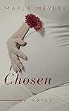Chosen by Marla Meyers