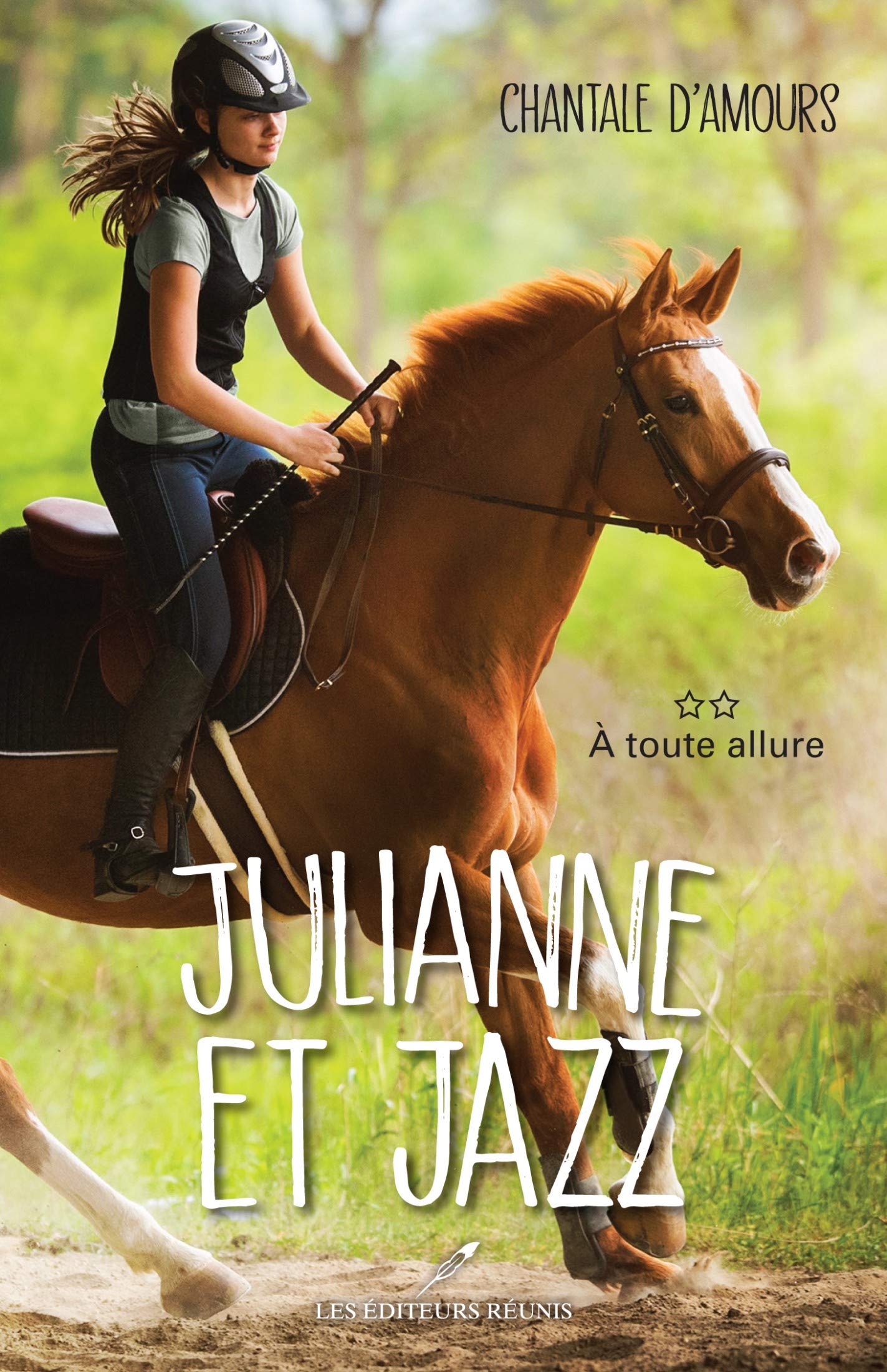 Julianne et Jazz T.2: À toute allure (Kindle Edition)