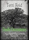 Deadly Circumstances