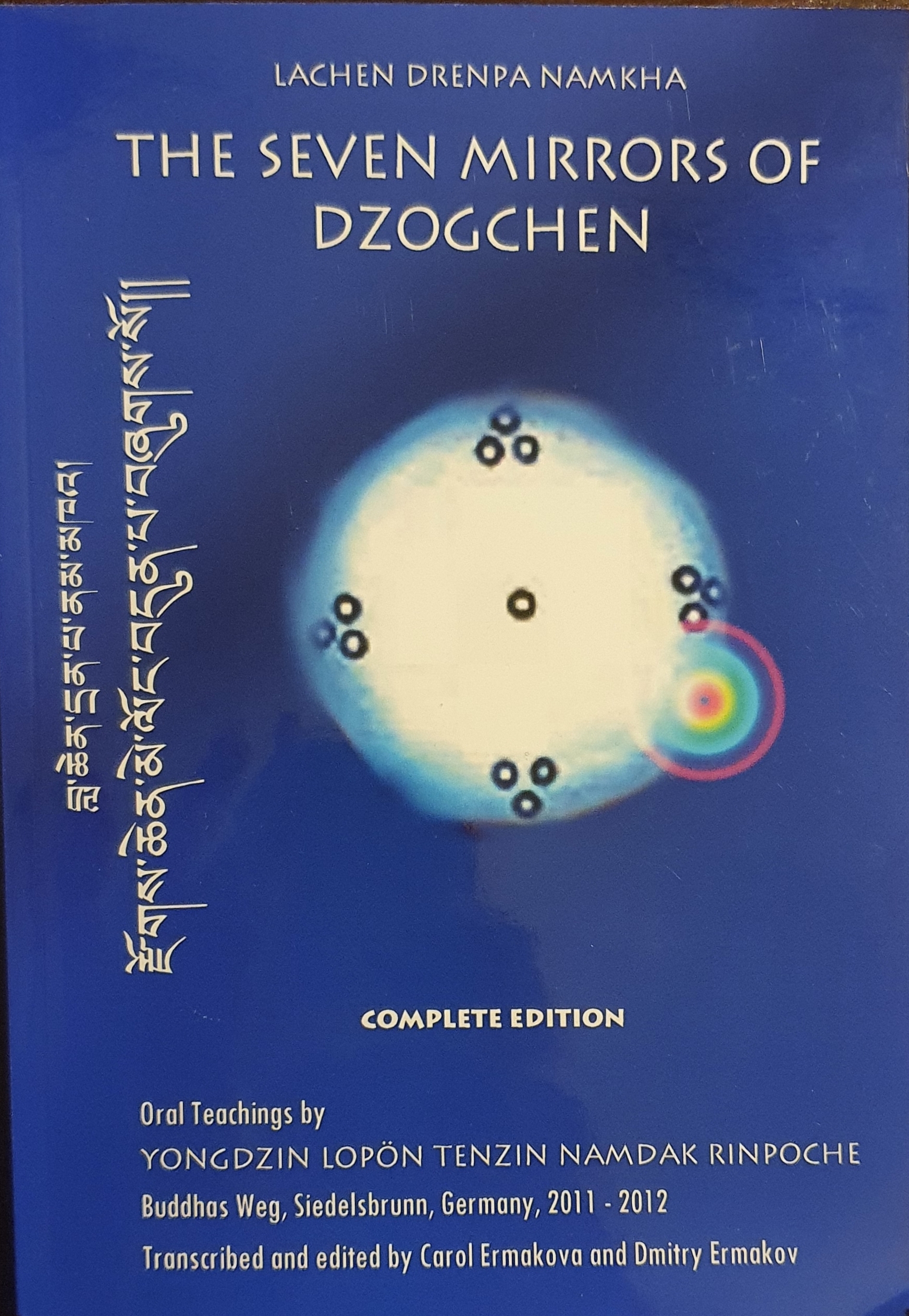 The Seven Mirrors of Dzogchen