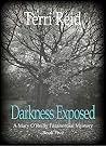 Darkness Exposed