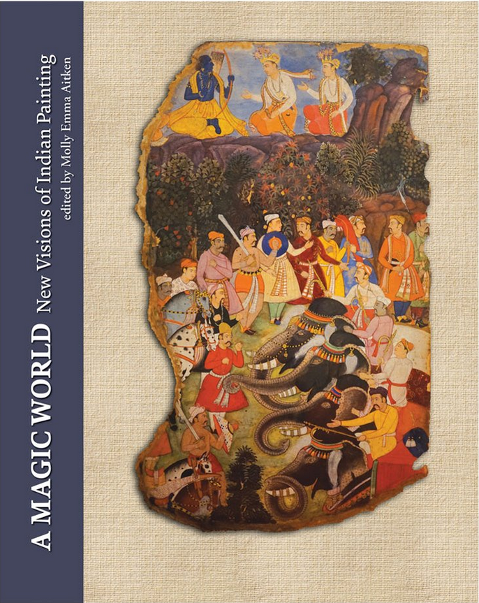 A Magic World: New Visions of Indian Painting