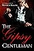 The Gipsy Gentleman by Lisa Torberg
