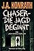 Chaser – Die Jagd beginnt (Ein Jack-Daniels-Thriller 13) (German Edition)