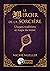 Le Miroir de la Sorcière: Usages, traditions et magie du miroir
