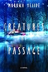 Creatures of Passage