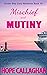 Mischief and Mutiny (Cruise...