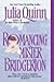 Romancing Mister Bridgerton by Julia Quinn Romancing Mister Bridgerton by Julia Quinn