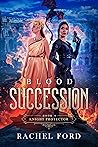 Blood Succession