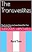 The Transvestites: The Erot...