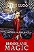 Blood and Magic (Vampires i...