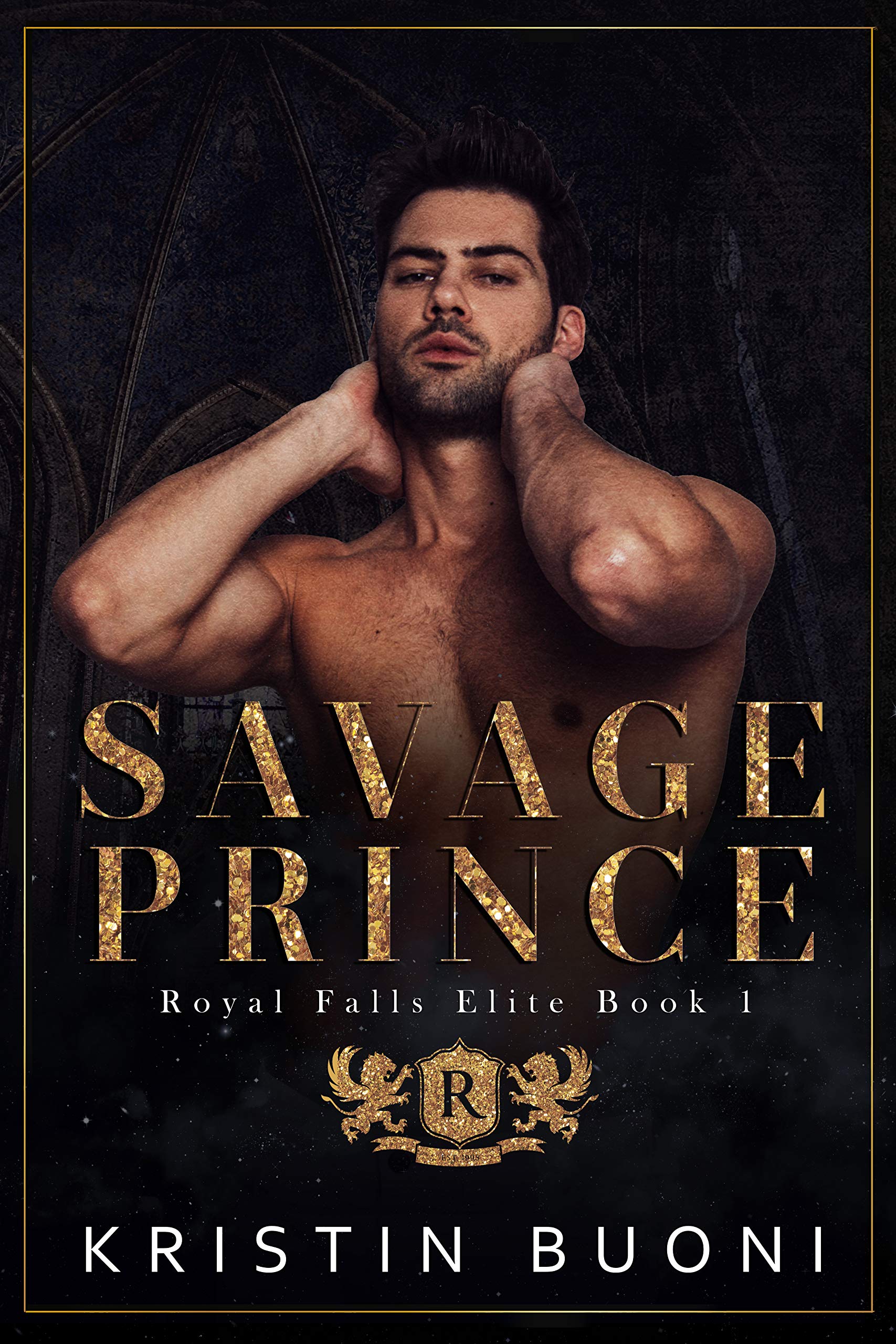 Savage Prince (Royal Falls Elite #1)