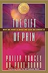 The Gift of Pain:...