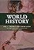 World History, Volume 1 PEOPLE AND THEIR GODS — TO THE SEVENT... by Robert Pascoe