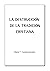 La destrucción de la Tradición cristiana (Spanish Edition)