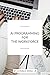 AI Programming for the Work...