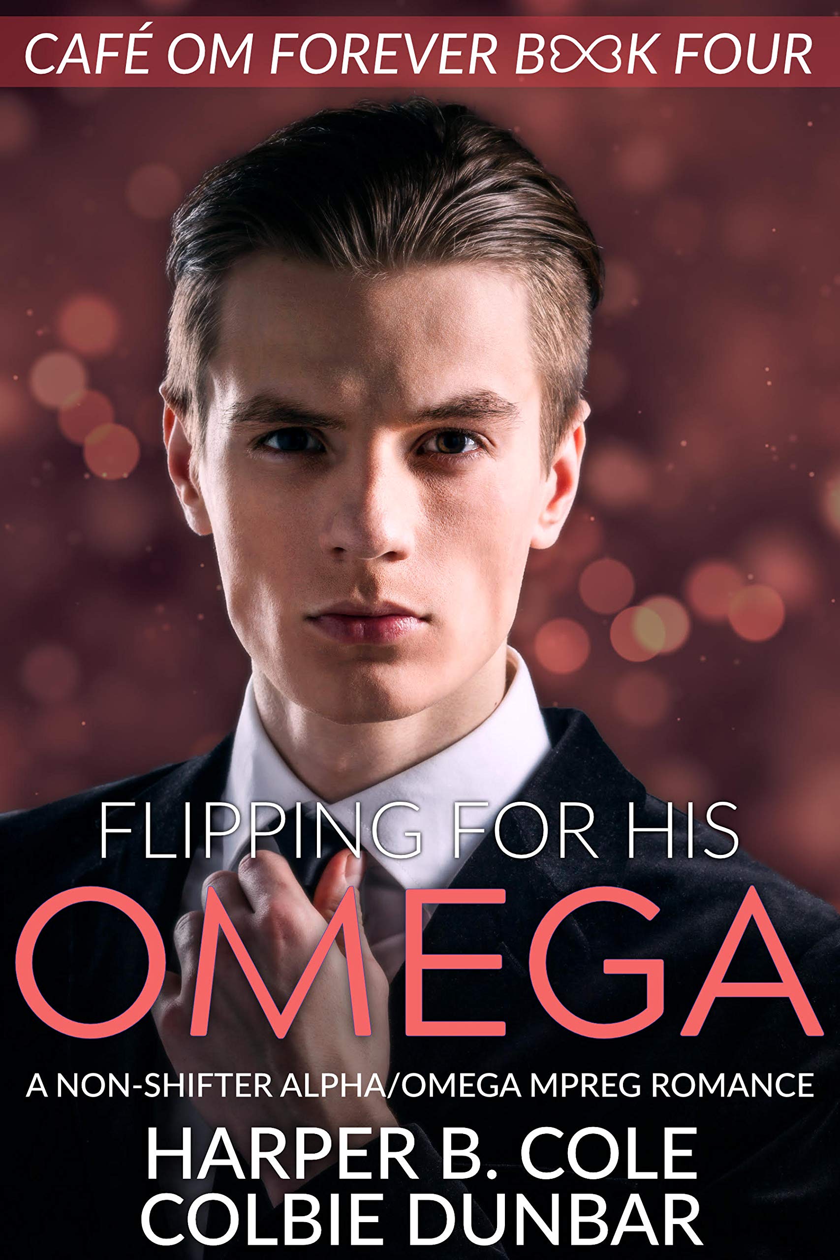 Flipping For His Omega (Cafe Om Forever, #4)