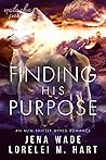 Finding His Purpose