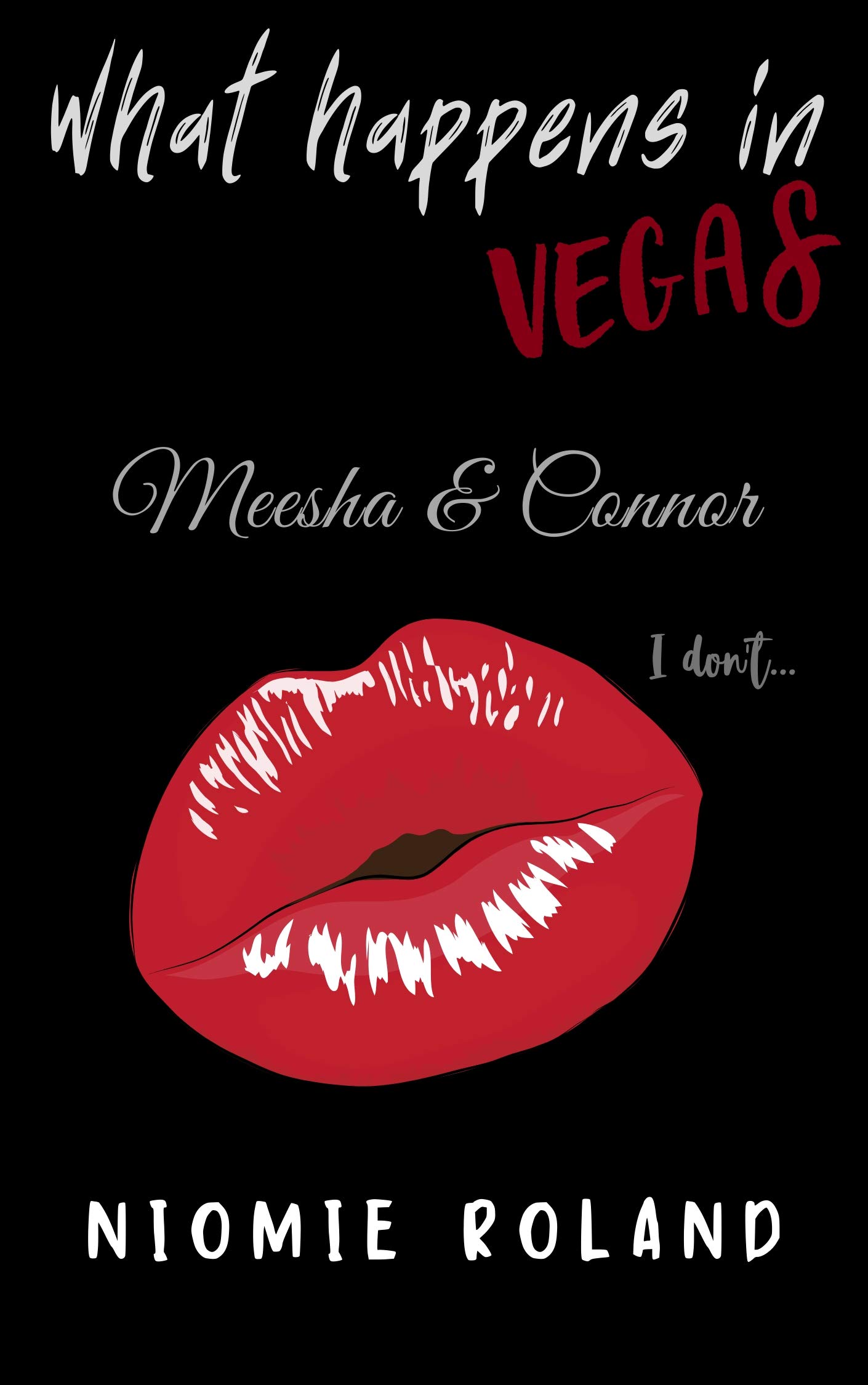 Meesha & Connor (What Happens In Vegas #2)