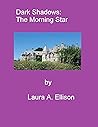 Dark Shadows: The Morning Star