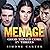 Good Things Come In Threes (Menage #2)