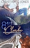 Book cover for 81st & Clarke: The Clarke Brothers Collection (Clarke Brothers, #1-3)