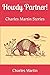 Howdy Partner!: Charles Mar...