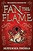 Fan the Flame (The Elemental Gods #2)
