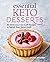 Essential Keto Desserts by Hilda Solares