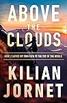 Above the Clouds: How I Carved My Own Path to the Top of the World Book cover for Above the Clouds: How I Carved My Own Path to the Top of the World