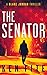 The Senator (Blake Jordan, #1)