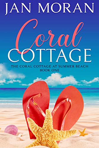 Coral Cottage (The Coral Cottage at Summer Beach, #1)