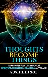 Thoughts Become T...