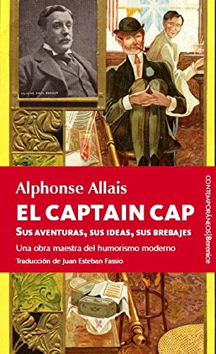 Portada de El Captain Cap: Sus aventuras, sus ideas, sus brebajes, de Alphonse Allais