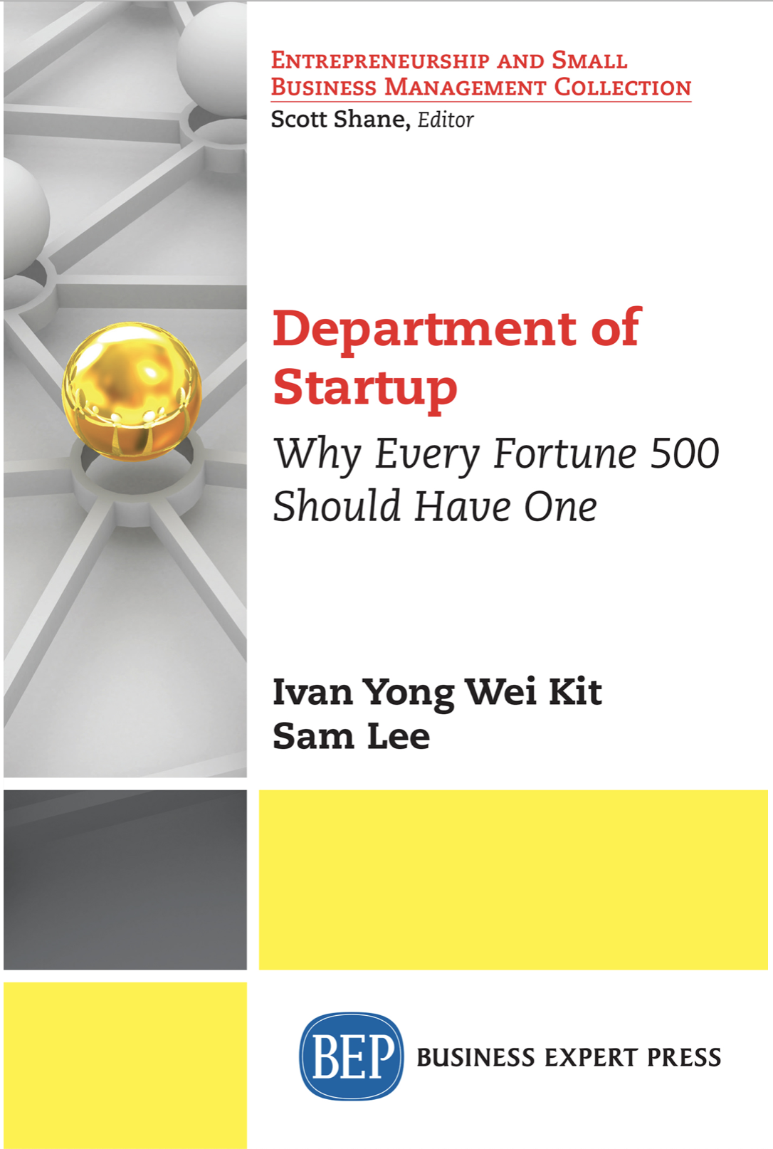 Department of Startup. Why Every Fortune 500 Should Have One