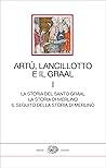 Artù, Lancillotto...