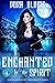 Enchanted by the Spirit (En...
